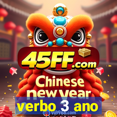 verbo 3 ano